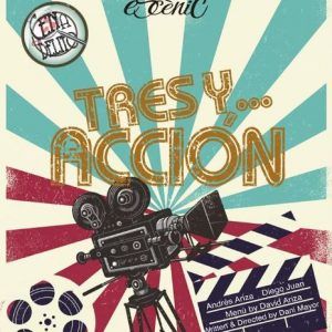 CENA CON DELITO (JUEVES 6 DE AGOSTO) 21:00 OBRA: "3.....Y ACCIÓN"  🎥🎬 "